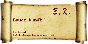 Baucz Kunó névjegykártya